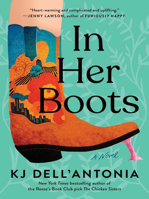 Title details for In Her Boots by KJ Dell'Antonia - Wait list